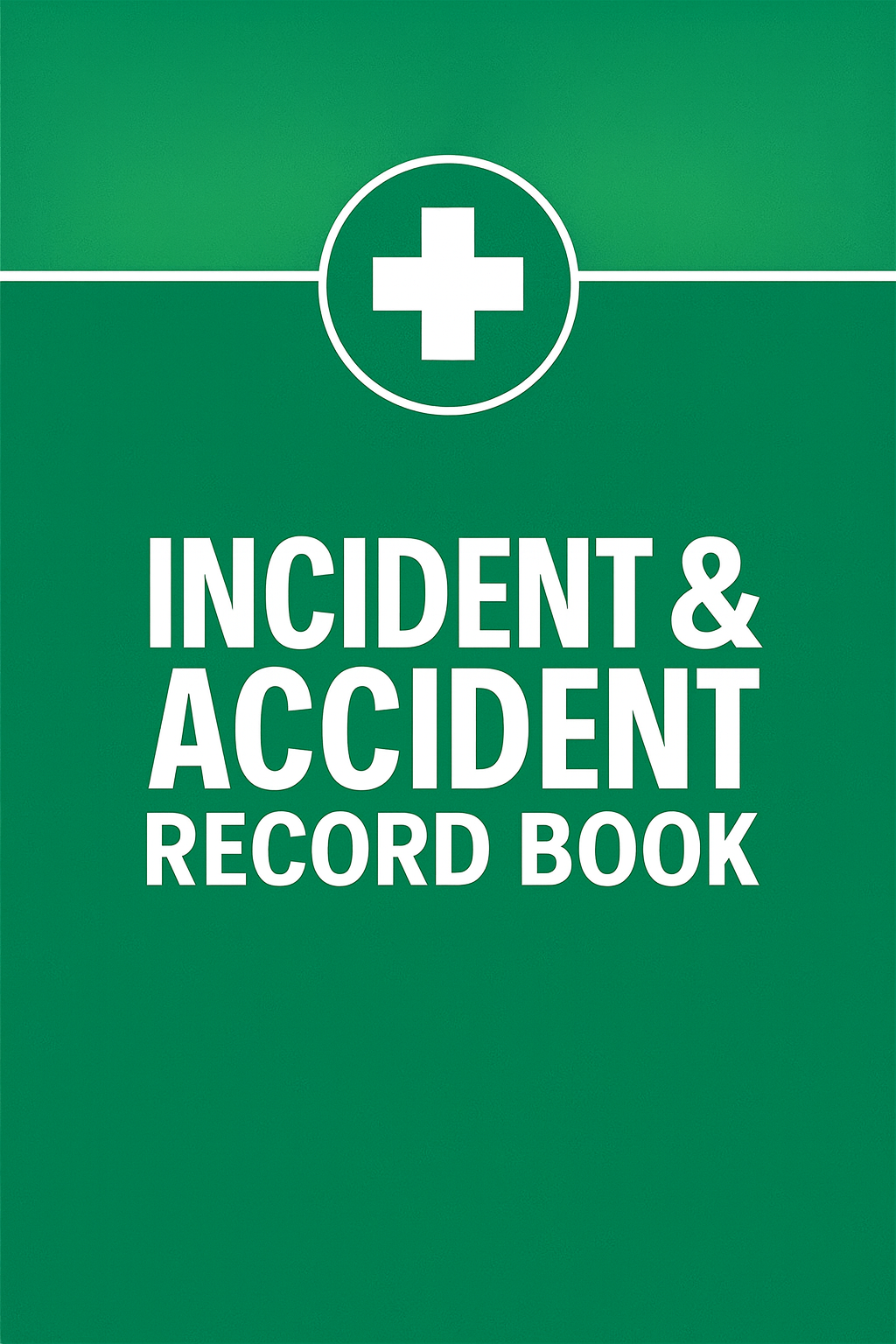 Accident Incident Record Book A4 100 Pages Workplace Log