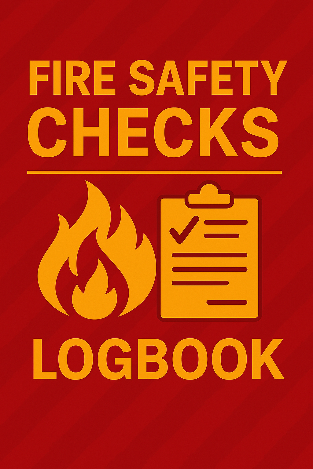 Fire Safety Checks Log A4 100 Pages